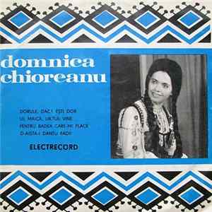 Domnica Chioreanu - Dorule, Dacă Ești Dor Album