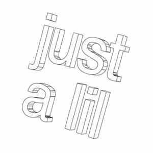 dJJ - Just A Lil Album