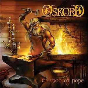 Oskord - Weapon Of Hope Album