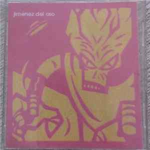 Jiménez Del Oso - Jiménez Del Oso Album