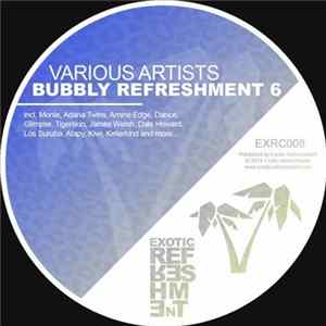 Various - Bubbly Refreshment 6 Album