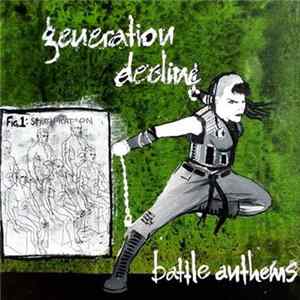Generation Decline - Battle Anthems Album
