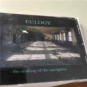 Eulogy - The Sinking Of The Navigator Album