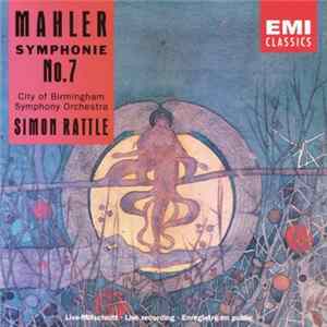 Mahler, City Of Birmingham Symphony Orchestra, Simon Rattle - Symphonie No. 7 Album