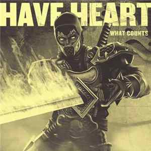 Have Heart - What Counts Album