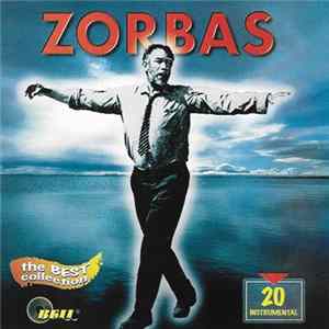 Unknown Artist - Zorbas. The Best Collection Album