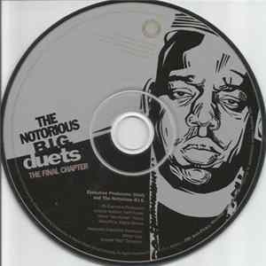 The Notorious B.I.G. - Duets: The Final Chapter Album