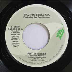 Pacific Steel Company - Fat 'N Sassy Album