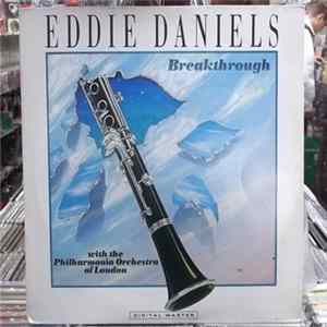 Eddie Daniels With The London Philharmonia Orchestra - Breakthrough Album