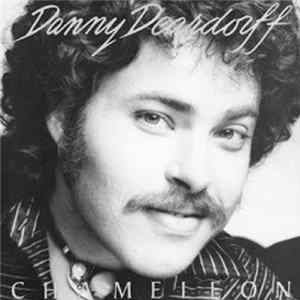 Danny Deardorff - Chameleon Album