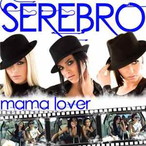 Serebro - Mama Lover (UK Remixes) Album