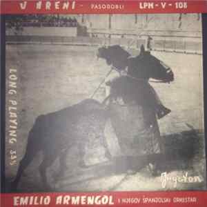 Emilio Armengol I Njegov Španjolski Orkestar - U Areni (Pasodobli) Album
