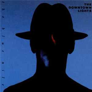 The Blue Nile - The Downtown Lights Album