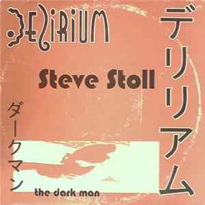 Steve Stoll - The Dark Man Album