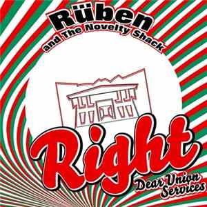 Ruben and the Novelty Shack - Right! (Dear Union Services) Album