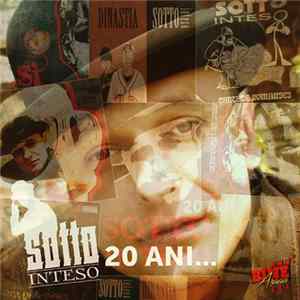 Sotto Inteso - 20 ani... Album