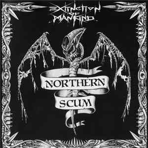 Extinction Of Mankind - Northern Scum Album