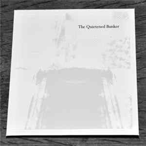 Various - The Quietened Bunker (Dawn Edition) Album