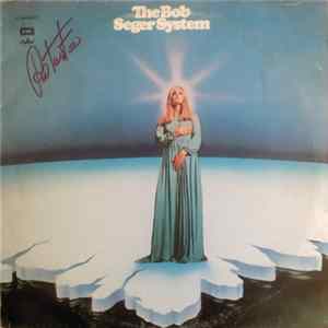 The Bob Seger System - Ramblin' Gamblin' Man Album