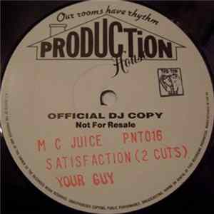 MC Juice - Satisfaction Album