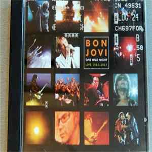 Bon Jovi - One Wild Night: Live 1985-2001 Album