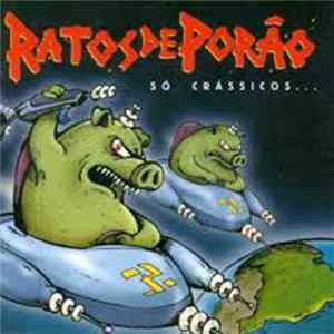Ratos De Porão - Só Crássicos... Album