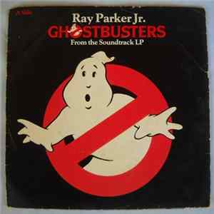 Ray Parker Jr. - Ghostbusters Album