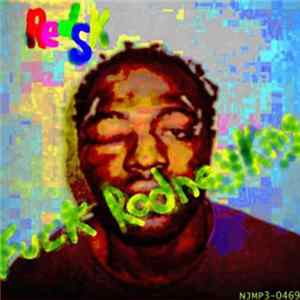 RedSK - Fuck Rodney King Album