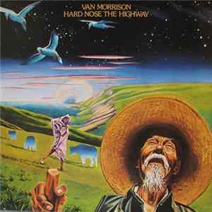 Van Morrison - Hard Nose The Highway Album