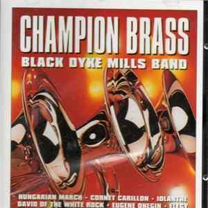 The Black Dyke Mills Band - Champion Brass Album
