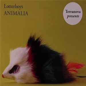 Lotterboys - Animalia Album