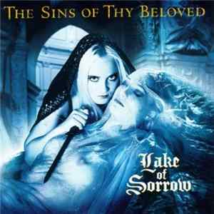 The Sins Of Thy Beloved - Lake Of Sorrow Album