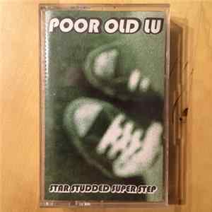 Poor Old Lu - Star Studded Super Step Album