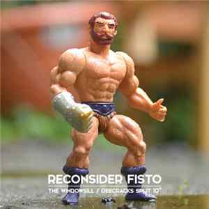 The Windowsill / DeeCracks - Reconsider Fisto Album