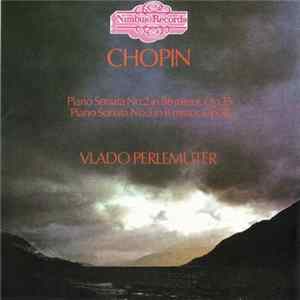 Chopin, Vlado Perlemuter - Piano Sonatas No.2 And No.3, Barcarolle Album