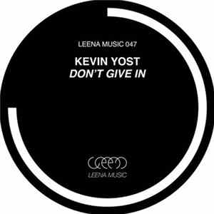 Kevin Yost - Don't Give In Album
