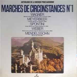 Musique Des Gardiens De La Paix Direction Désiré Dondeyne - Marches De Circonstances N°1 Album