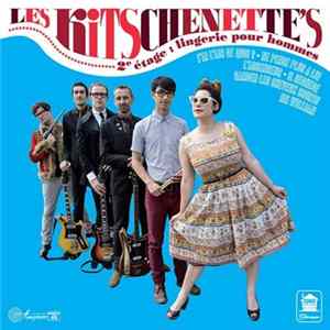 Les Kitschenette's - 2e Etage: Lingerie Pour Hommes Album