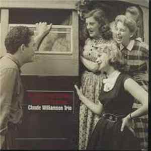 Claude Williamson Trio - South Of The Border - West Of The Sun Album