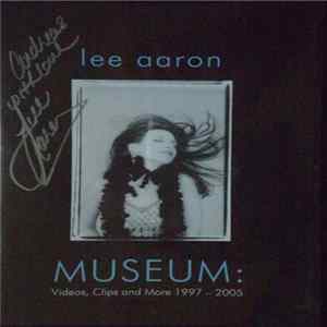 Lee Aaron - Museum : Videos, Clips And More 1997 - 2005 Album