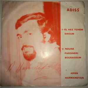 Adiss Harmandian - El Kez Tchem Siroum / Noune / Pardineri Boura Goum Album