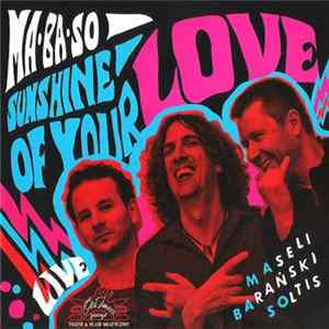 MA • BA • SO - Sunshine of Your Love Album