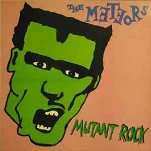 The Meteors - Mutant Rock Album