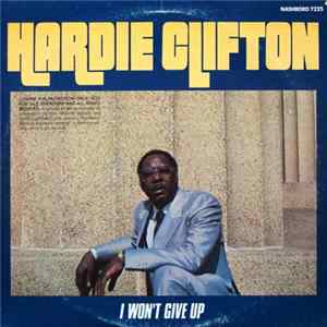 Hardie Clifton - I Won't Give Up Album