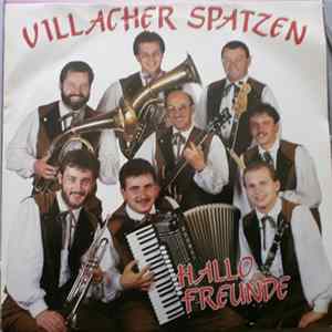 Villacher Spatzen - Hallo Freunde Album
