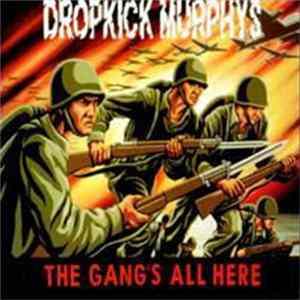 Dropkick Murphys - The Gang's All Here Album