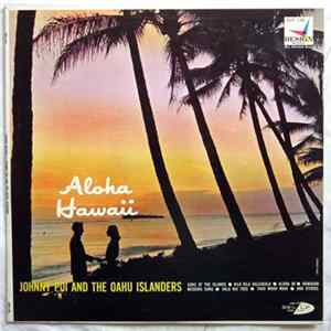 Johnny Poi And The Oahu Islanders - Aloha Hawaii Album