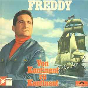 Freddy - Von Kontinent Zu Kontinent Album
