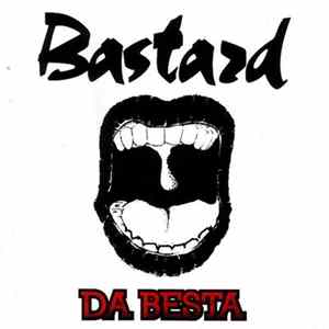 Bastard - Da Besta Album