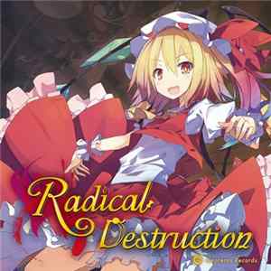 Various - Radical Destruction Album